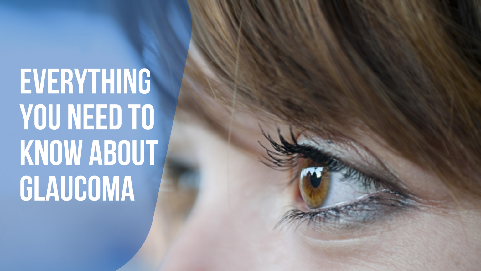 Everything you need to know about Glaucoma by Krishna Eye Center